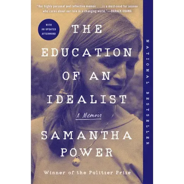 The Education of an Idealist: A Memoir