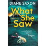 What She Saw