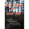 The Riddle of Babi Yar: The True Story Told by a Survivor of the Mass Murders in Kiev, 1941-1943