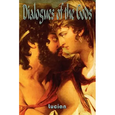 Dialogues of the Gods