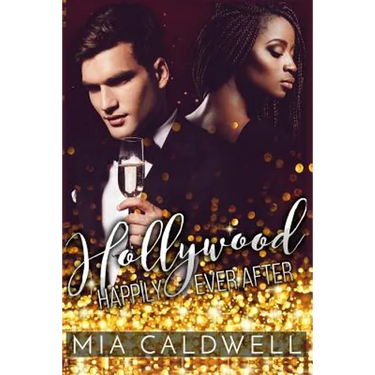 Hollywood Happily Ever After: (bwwm Romantic Comedy)
