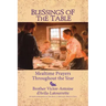 Blessings of the Table: Mealtime Prayers Throughout the Year