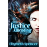 Justice Unending