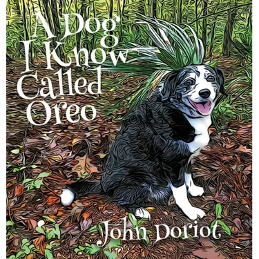 A Dog I Know Called Oreo