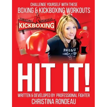 Hit It!: Challenge Yourself with these Boxing & Kickboxing Workouts