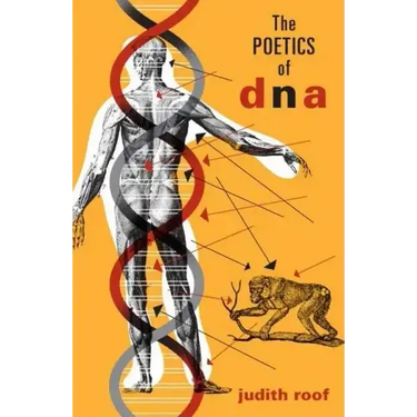 The Poetics of DNA: Volume 2