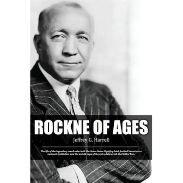 Rockne of Ages