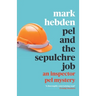 Pel and The Sepulchre Job