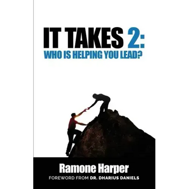 It Takes 2: Who Is Helping You Lead