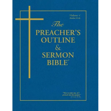 Preacher's Outline & Sermon Bible-KJV-Exodus 2: Chapters 19-40