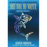 One Boy, No Water