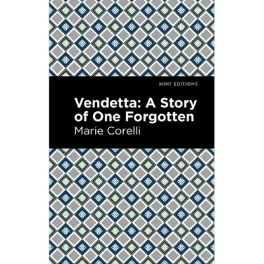 Vendetta: A Story of One Forgotten