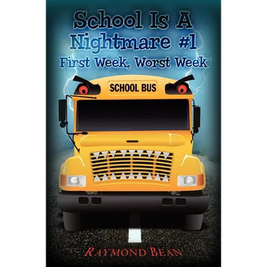 School Is A Nightmare #1: First Week, Worst Week