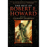 The Best of Robert E. Howard Volume 1: Volume 1: Crimson Shadows