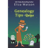 Genealogy Tips & Quips