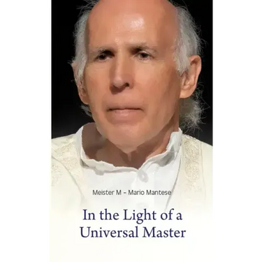 In the Light of a Universal Master: Encounters with Master M