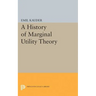 History of Marginal Utility Theory
