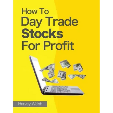 How To Day Trade Stocks For Profit