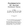Fundamentals of guitar fretboard theory