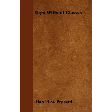 Sight Without Glasses