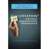Newgotiation For Public Administration Professionals
