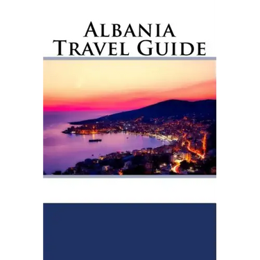 Albania Travel Guide