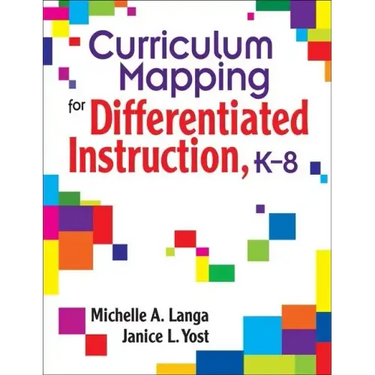 Curriculum Mapping for Differentiated Instruction, K-8
