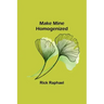 Make Mine Homogenized