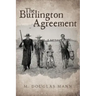The Burlington Agreement