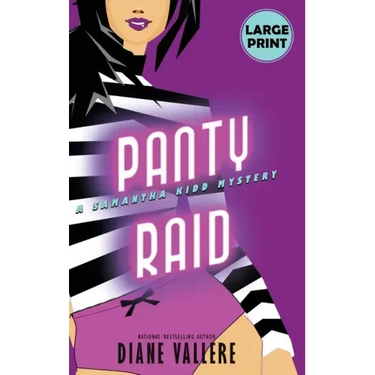 Panty Raid (Large Print Edition): A Samantha Kidd Mystery