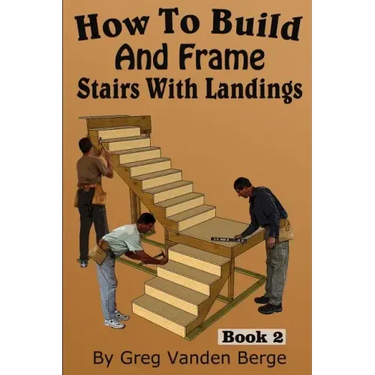 How To Build And Frame Stairs With Landings