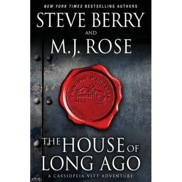 The House of Long Ago: A Cassiopeia Vitt Adventure