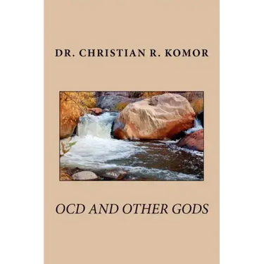 OCD And Other Gods