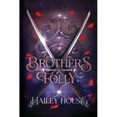 BROTHER'S FOLLY Generations Trilogy Book I