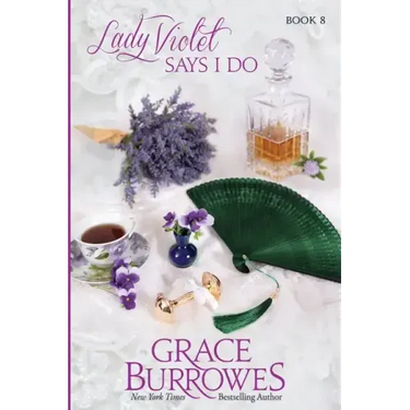 Lady Violet Says I Do