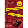 Books, Crooks, and Counselors: How to Write Accurately about Criminal Law and Courtroom Procedure