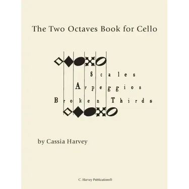 The Two Octaves Book for Cello