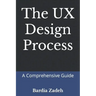 The UX Design Process: A Comprehensive Guide