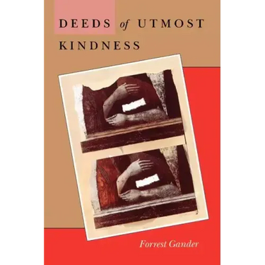 Deeds of Utmost Kindness