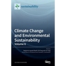 Climate Change and Environmental Sustainability: Volume 6
