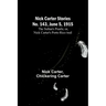 Nick Carter Stories No. 143, June 5, 1915: The sultan's pearls; or, Nick Carter's Porto Rico trail