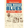 Big Road Blues-12 Bars on I-80