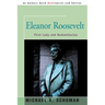 Eleanor Roosevelt: First Lady and Humanitarian