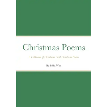 Christmas Poems: A Collection of Christmas Card Christmas Poems