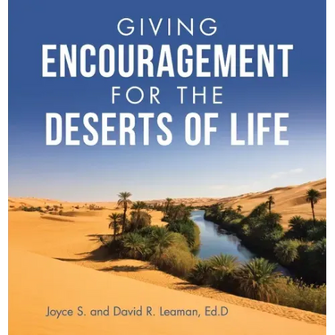 Giving Encouragement for the Deserts of Life