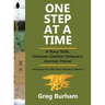 One Step at a Time: A Navy SEAL Vietnam Combat Veteran's Journey Home