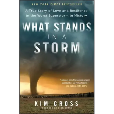 What Stands in a Storm: A True Story of Love and Resilience in the Worst Superstorm in History