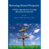 Restoring Shared Prosperity: A Policy Agenda from Leading Keynesian Economists