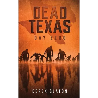 Dead Texas: Day Zero