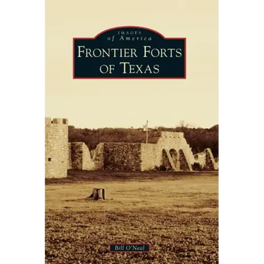 Frontier Forts of Texas